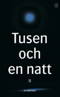 Tusen och en natt II - Anonymous Anonymous, Nils Holmberg