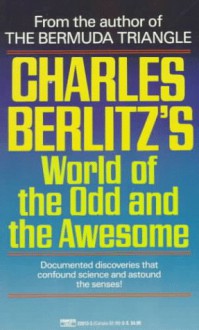 World of the Odd and the Awesome - Charles Frambach Berlitz