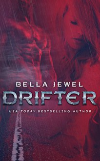 Drifter (MC Sinners Next Gen) - Lauren K. McKellar, Bella Jewel