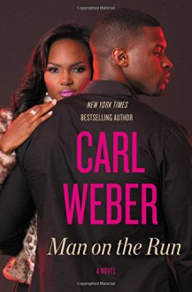 Man on the Run - Carl Weber