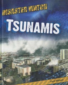 Tsunamis - Paul Mason