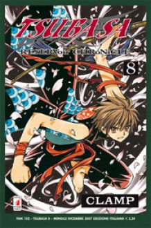 Tsubasa: RESERVoir CHRoNiCLE, Vol. 8 - CLAMP