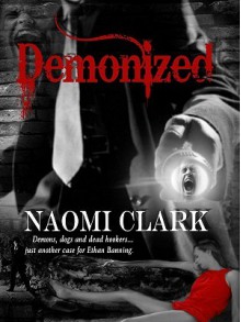 Demonized - Naomi Clark