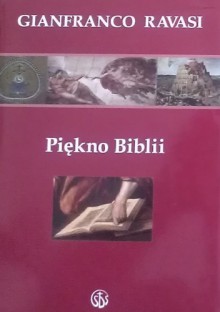 Piękno Biblii - Gianfranco Ravasi