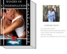 BOOK ONE OF SHADES TRILOGY (Shades of Condemnation) - Sapphire Snow