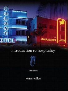 Introduction to Hospitality Value Package (Includes Nraef Managefirst: Hospitality and Restaurant Management) - John R. Walker