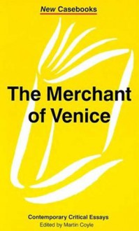 The Merchant of Venice: William Shakespeare - Martin Coyle, William Shakespeare