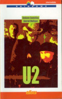 U2 - Gabriel Mulligan, Giuliano Castellino, Paola Ghigo, Peter Chandler