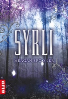 Syrli T01 - Meagan Spooner