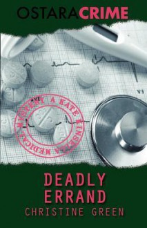 Deadly Errand - Christine Green