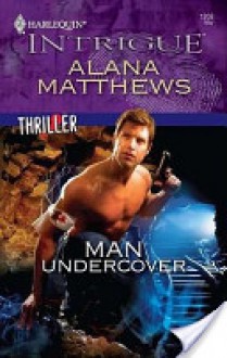 Man Undercover - Alana Matthews