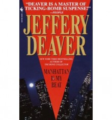 Manhattan Is My Beat - Jeffery Deaver