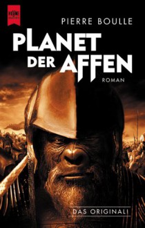 Der Planet der Affen - Pierre Boulle