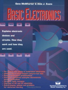 Basic Electronics - Gene McWhorter, Alvis J. Evans