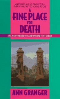 A Fine Place for Death (Mitchell and Markby Village, #6) - Ann Granger