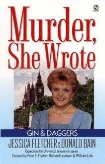 Murder, She Wrote: Gin and Daggers - Jessica Fletcher