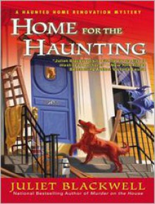 Home for the Haunting - Juliet Blackwell, Sands Xe