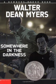 Somewhere in the Darkness - Walter Dean Myers