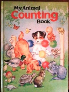 My Animal Counting Book - Rene Cloke