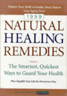 Natural Healing Remedies: The Smartest, Quickest Ways to Guard Your Health - Prevention Magazine