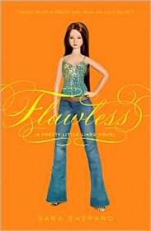 Flawless - Sara Shepard