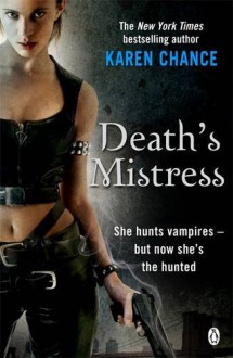 Death's Mistress - Karen Chance