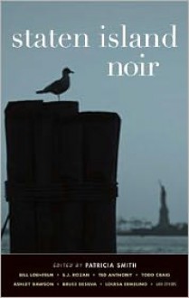 Staten Island Noir - Patricia Smith (Editor)