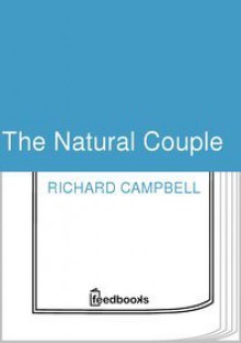 The natural couple - Richard Campbell