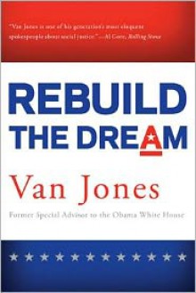 Rebuild the Dream - Van Jones