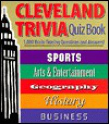 Cleveland Trivia Quiz Book: 1,000 Brain-Teasing Questions and Answers - Silhouette