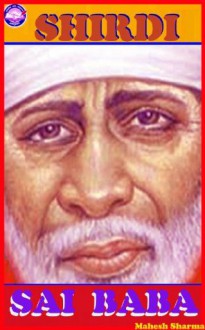 Shirdi Sai Baba - Mahesh Sharma