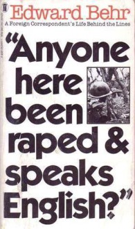 Anyone here been raped & speaks English? - Edward Samuel Behr