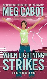 When Lightning Strikes - Meg Cabot, Jenny Carroll