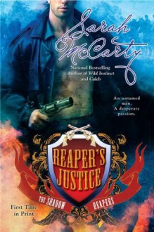 Reaper's Justice (The Shadow Reapers) - Sarah McCarty