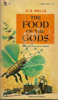 Food of the Gods - H.G. Wells