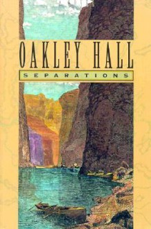 Separations - Oakley Hall