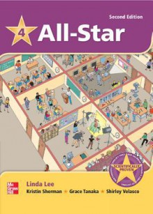 All Star Level 4 Student Book and Workbook Pack - Linda Lee, Kristin D. Sherman, Grace Tanaka