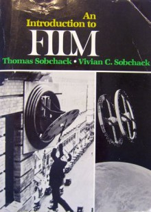 An Introduction to Film - Thomas Sobchack, Vivian Sobchack