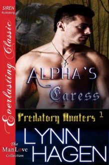 Alpha's Caress - Lynn Hagen