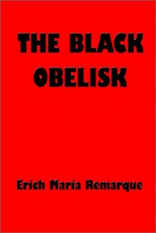 The Black Obelisk - Erich Maria Remarque