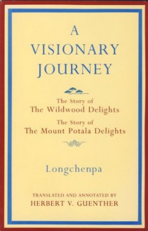 Visionary Journey - Longchenpa