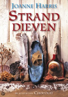 Stranddieven - Joanne Harris