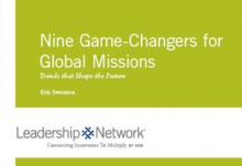 Nine Game Changers for World Missions - Eric Swanson