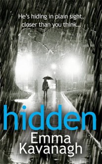 Hidden - Emma Kavanagh