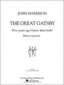 Five Years Ago, I Knew Them Both: Mezzo-Soprano and Piano - John Harbison