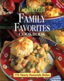 Cooking Light Family Favorites (Cooking Light) - Susan M. McIntosh