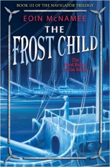 The Frost Child - Eoin McNamee