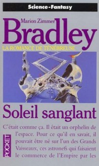 Soleil Sanglant - Marion Zimmer Bradley