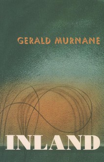 Inland - Gerald Murnane