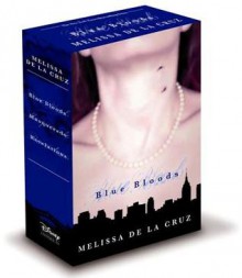 Blue Bloods 3-Book Boxed Set - Melissa de la Cruz